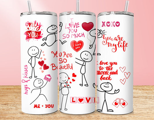 Only you-Valentine's Day Tumbler