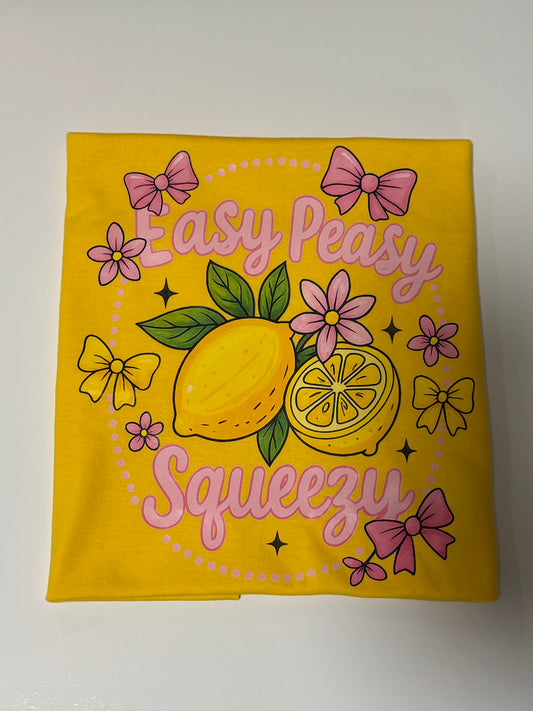 Easy Peasy Lemon Squeezy T-Shirt